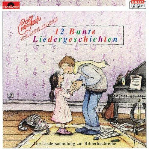 12 Bunte Liedergeschichten