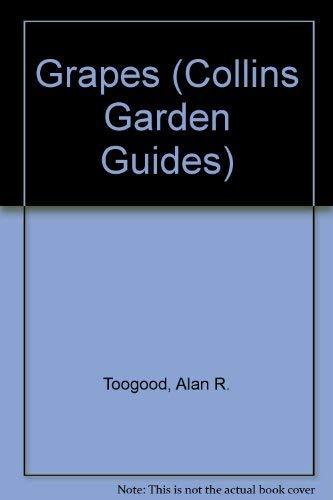 Grapes (Collins Garden Guides)