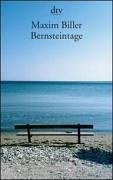 Bernsteintage: Sechs neue Geschichten