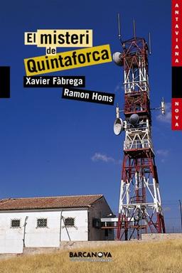 El misteri de Quintaforca (Llibres Infantils I Juvenils - Antaviana - Antaviana Nova)