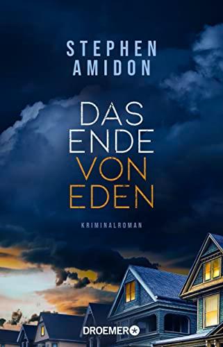 Das Ende von Eden: Kriminalroman