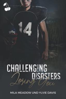 Challenging Disasters - Losing You