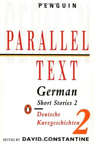 Parallel Text: German Short Stories: Deutsche Kurzgeschichten: 2 (Parallel Text, Penguin)