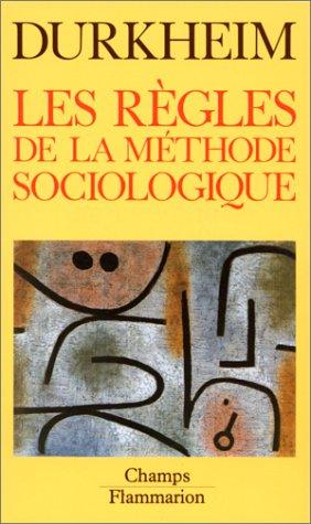 Les règles de la méthode sociologique