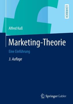 Marketing-Theorie: Eine Einführung