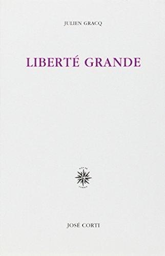 Liberté grande