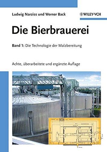 Die Bierbrauerei: Band 1: Die Technologie der Malzbereitung, Band 2: Die Technologie der Würzebereitung