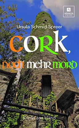 Cork, noch mehr Mord