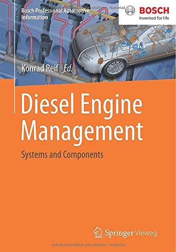 Diesel Engine Management: Systems and Components (Bosch Professional Automotive Information)