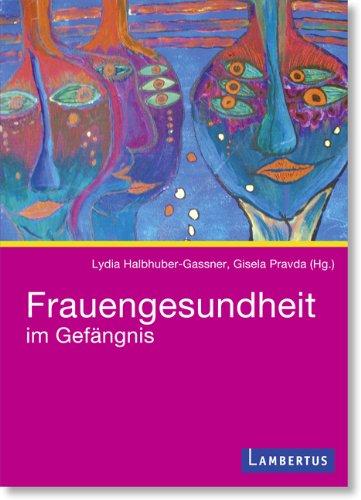 Frauengesundheit im Gefängnis