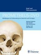 PROMETHEUS Kopf und Neuroanatomie. DVD-ROM für Windows ab 98 und Mac . Abbildungen zur Vorbereitung von Unterricht und Vorträgen