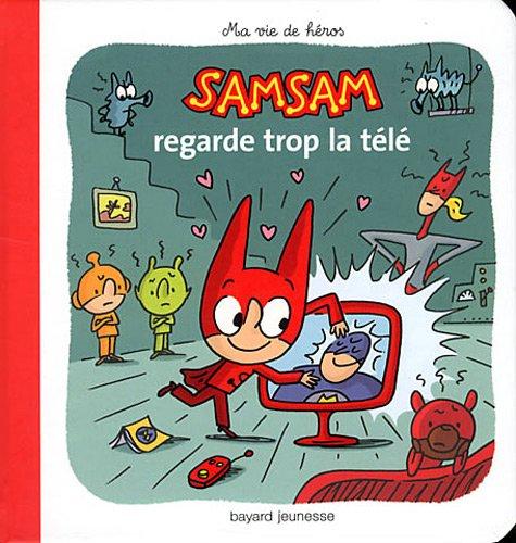 SamSam. Vol. 6. SamSam regarde trop la télé