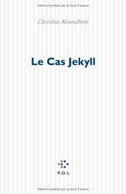 Le cas Jekyll