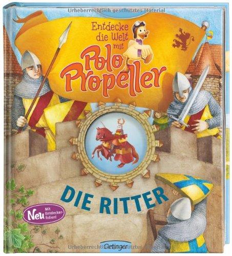 Entdecke die Welt mit Polo Propeller - Die Ritter