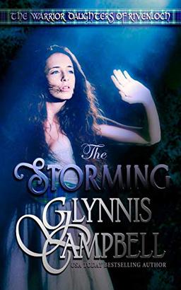 The Storming (The Warrior Daughters of Rivenloch)