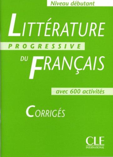 Littérature progressive du français - Niveau débutant / Lösungen