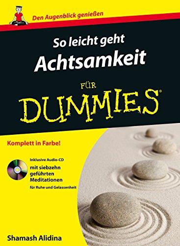 So leicht geht Achtsamkeit für Dummies