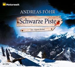 Schwarze Piste (ADAC Motorwelt Hörbuch)