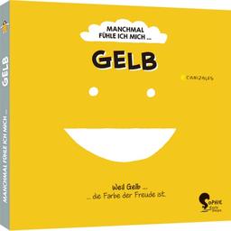 Manchmal fühle ich mich Gelb