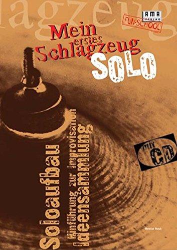 Mein erstes Schlagzeug-Solo (Fun-School)