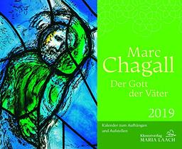 Marc Chagall 2019: Der Gott der Väter