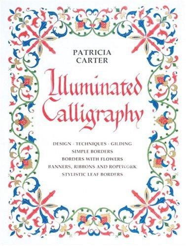 Illuminated Calligraphy: Borders and Letters