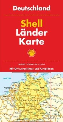 Shell Länderkarte Deutschland 1:750.000: Mit Ortsverzeichnis und Cityplänen