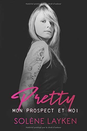 PRETTY: Mon prospect et moi (Darkpuls, Band 1)