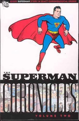 Superman Chronicles, The: VOL 02