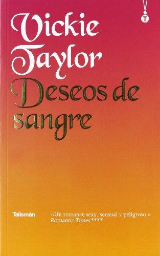 Deseos de sangre (Talismán, Band 25)