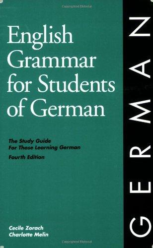 English Grammar for Students of German: The Study Guide for Those Learning German (English Grammar Series)