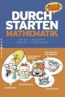 Durchstarten Mathematik: Durchstarten in Mathematik 5. Mathematik für die Sekundarstufe 1