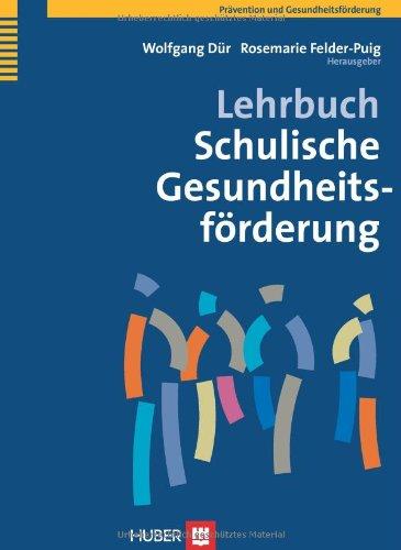 Lehrbuch Schulische GesundheitsfÃ¶rderung