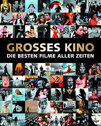 Großes Kino: Die besten Filme aller Zeiten