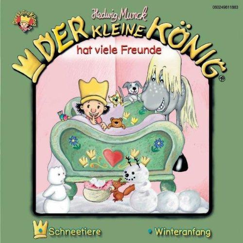 Der kleine König 3: Der kleine König hat viele Freunde