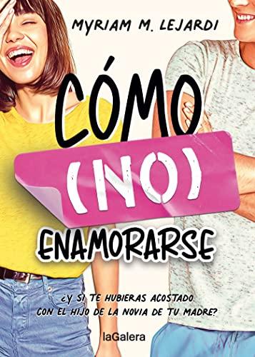 Cómo (no) enamorarse (Luna roja, Band 91)