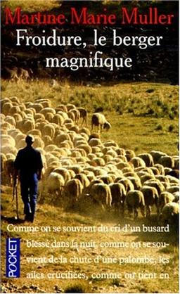 Froidure, le berger magnifique