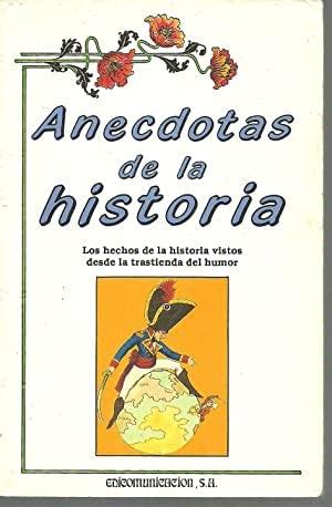 Anecdotas de la historia