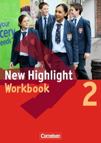 New Highlight - Allgemeine Ausgabe: Band 2: 6. Schuljahr - Workbook