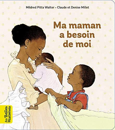 Ma maman a besoin de moi