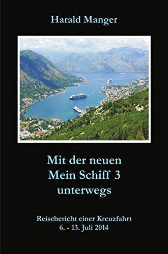 Mit der neuen Mein Schiff 3 unterwegs