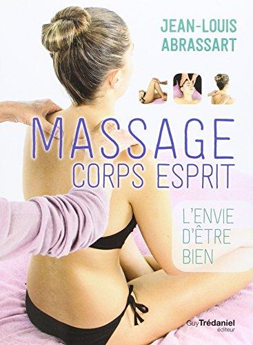 Massage corps esprit : l'envie d'être bien