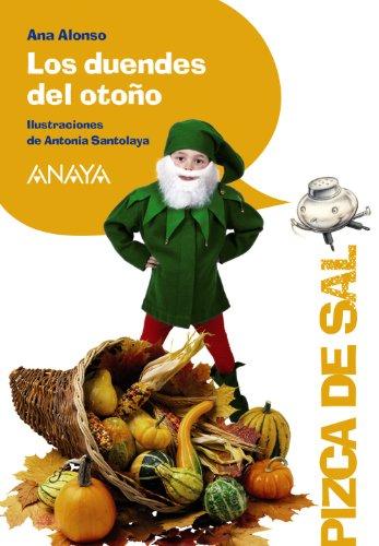 Los duendes del otoño (LITERATURA INFANTIL (6-11 años) - Pizca de Sal)