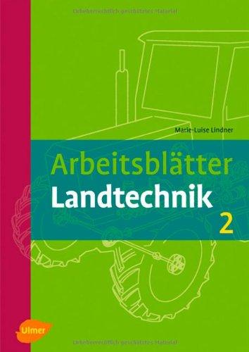 Arbeitsblätter Landtechnik 2