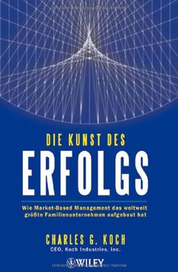 Die Kunst des Erfolgs: Wie Market-Based Management das weltweit größte Familienunternehmen aufgebaut hat