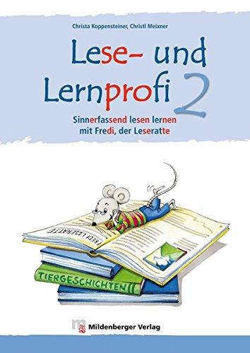 Lese- und Lernprofi 2 - Schülerarbeitsheft - silbierte Ausgabe: Sinnerfassend lesen lernen mit Fredi, der Leseratte, Klasse 2