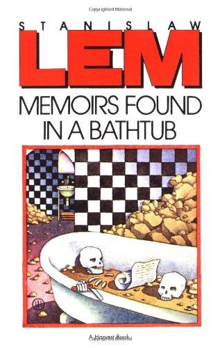 Memoirs Found in a Bathtub