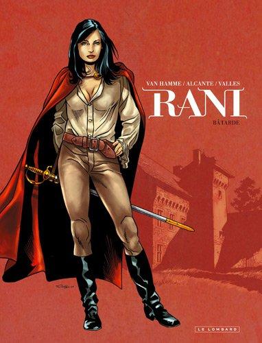 Rani. Vol. 1. Bâtarde