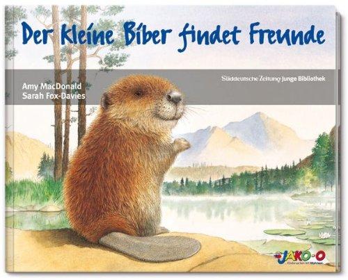 Der kleine Biber findet Freunde