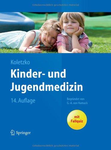 Kinder- und Jugendmedizin (Springer-Lehrbuch)